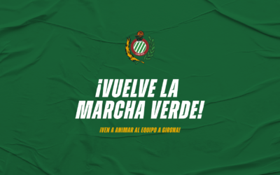 NOTICIA | ¡Vuelve la marcha verde! ¡Ven a animar al equipo a Girona!