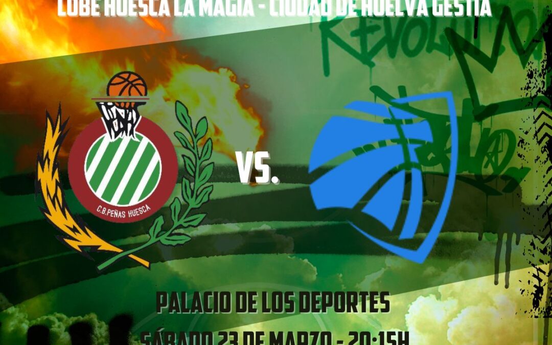 El Lobe Huesca la Magia buscará su segunda victoria consecutiva