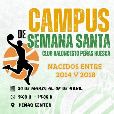 ¡Campus CB Peñas Semana Santa!